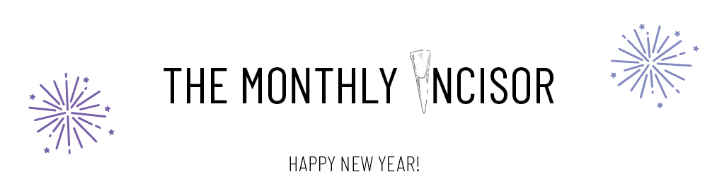 The Monthly Incisor